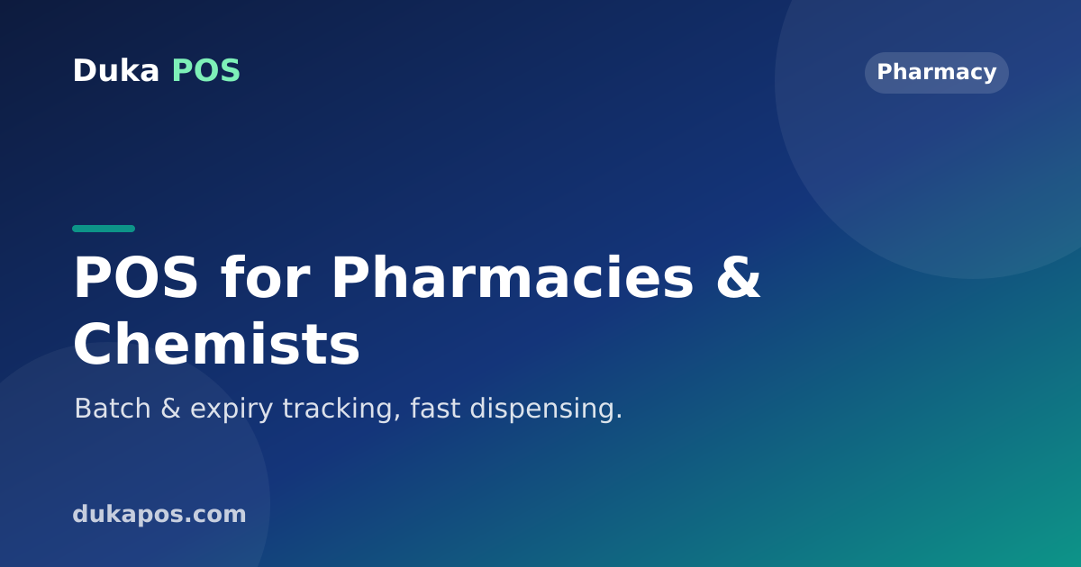 POS for Pharmacies & Chemists — Duka POS