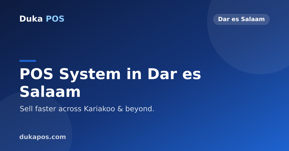POS System in Dar es Salaam for Shops & Retailers — Duka POS